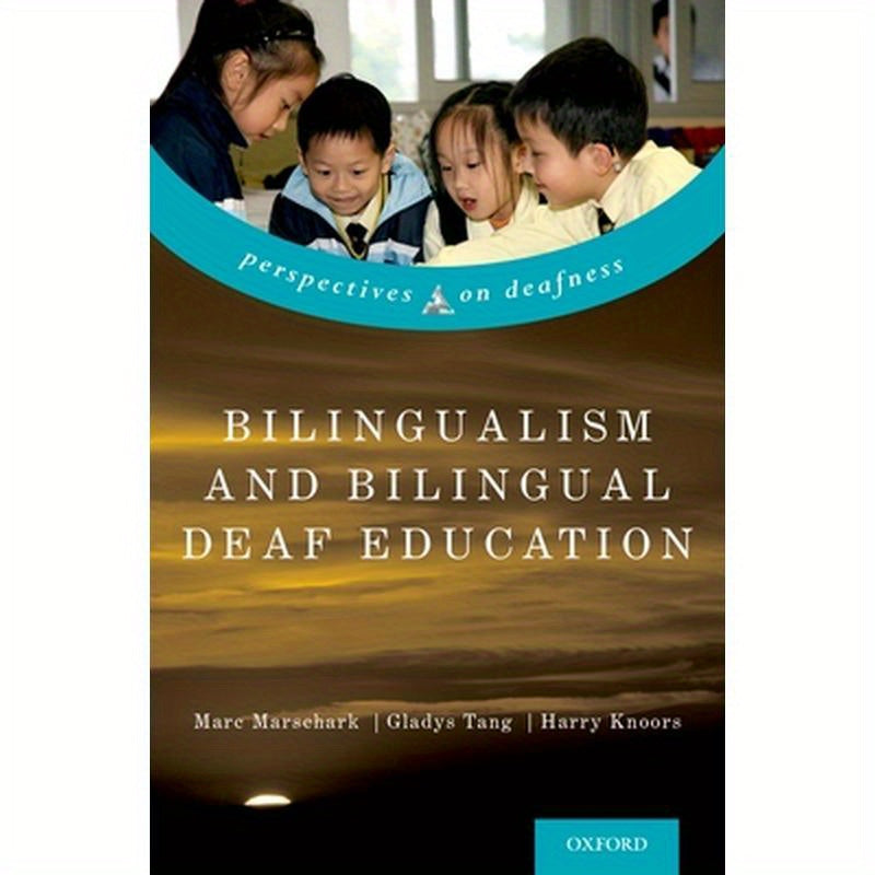 Bilingualism and Bilingual Deaf Education