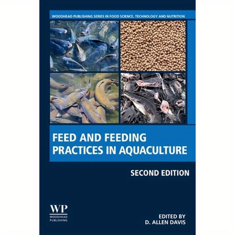 Feed and Feeding Practices in Aquaculture