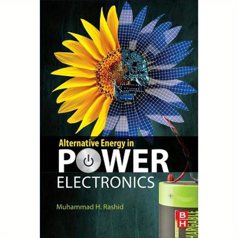 Alternative Energy in Power Electronics