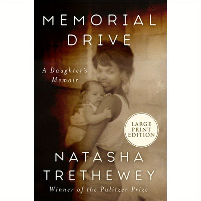 Memorial Drive: A Daughter's Memoir