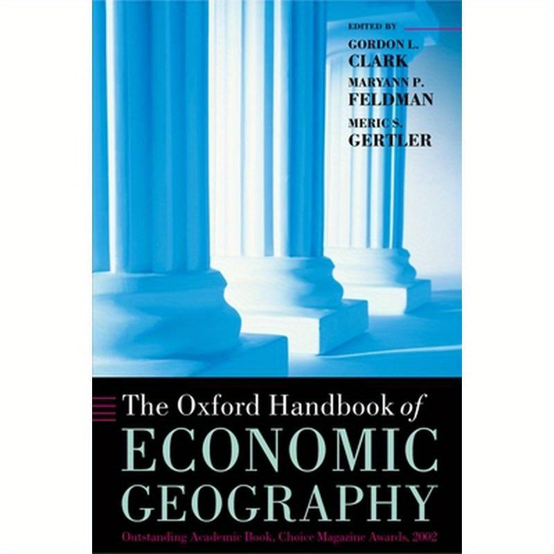 The Oxford Handbook of Economic Geography