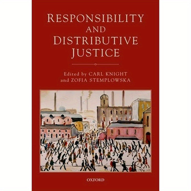 Responsibility and Distributive Justice