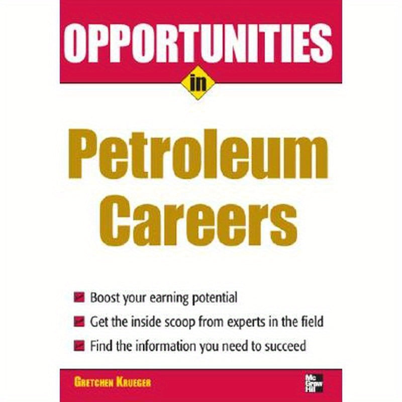 Opportunities in Petroleum