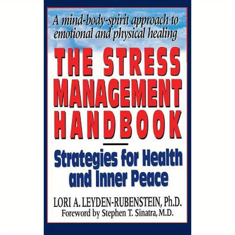 The Stress Management Handbook