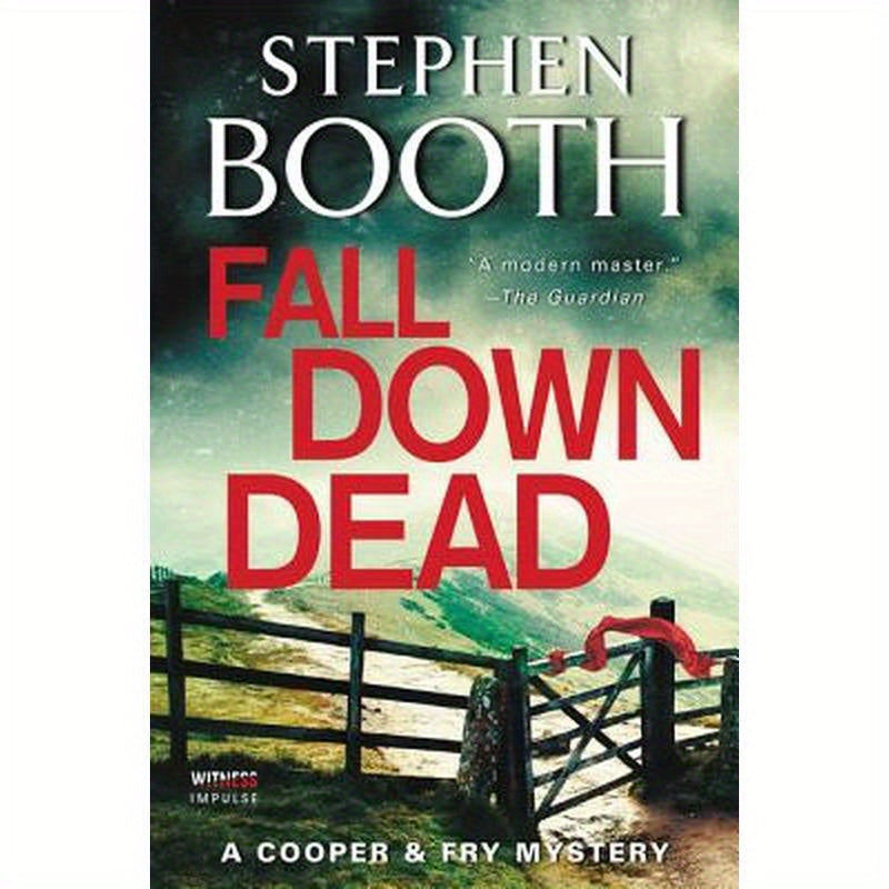 Fall Down Dead: A Cooper & Fry Mystery