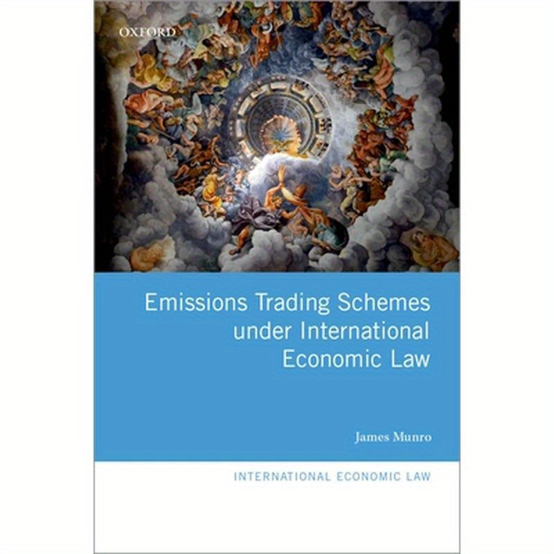 Emissions Trading Schemes Under International Economic Law