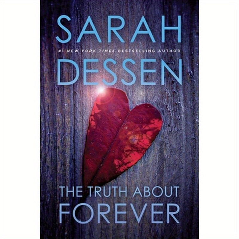 The Truth about Forever