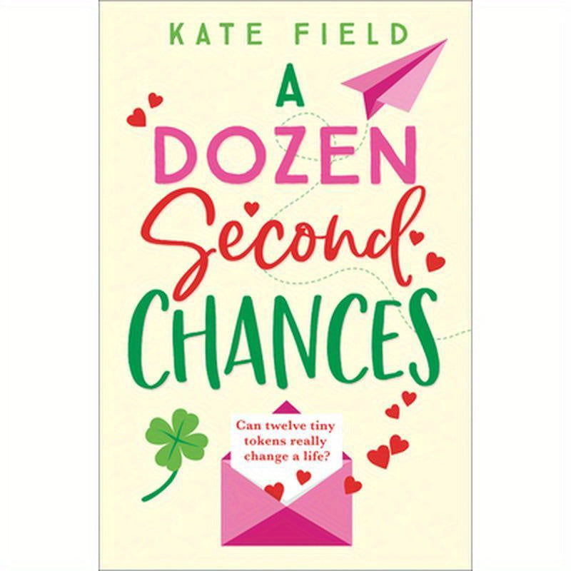 A Dozen Second Chances