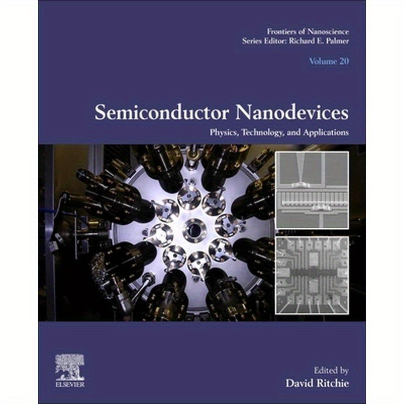 Semiconductor Nanodevices: Physics, Technology and Applications Volume 20