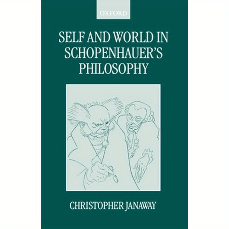 Self and World in Schopenhauer's Philosophy