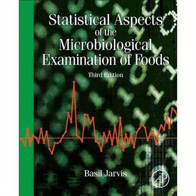 Statistical Aspects of the Microbiological Examination of Foods