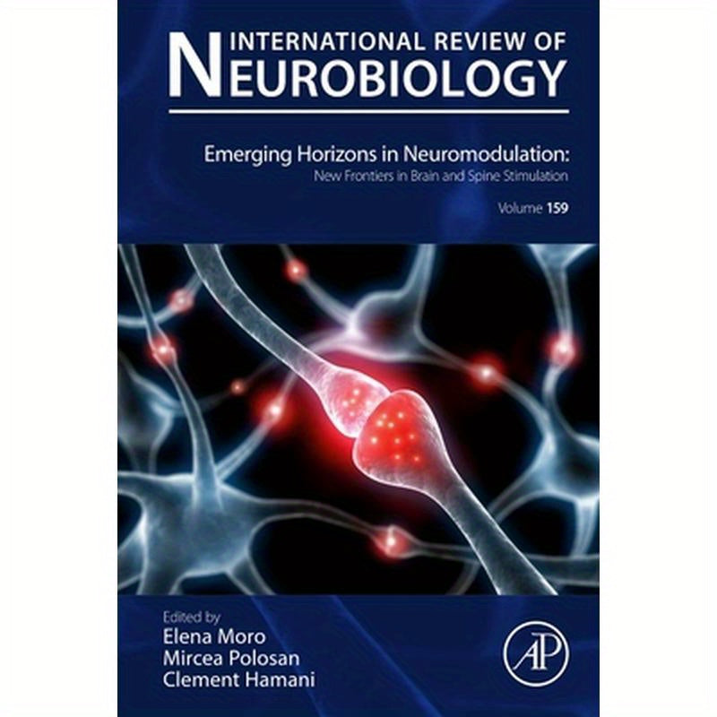 Emerging Horizons in Neuromodulation: New Frontiers in Brain and Spine Stimulation: Volume 159