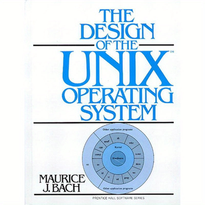 The Design of the Unix Operating System
