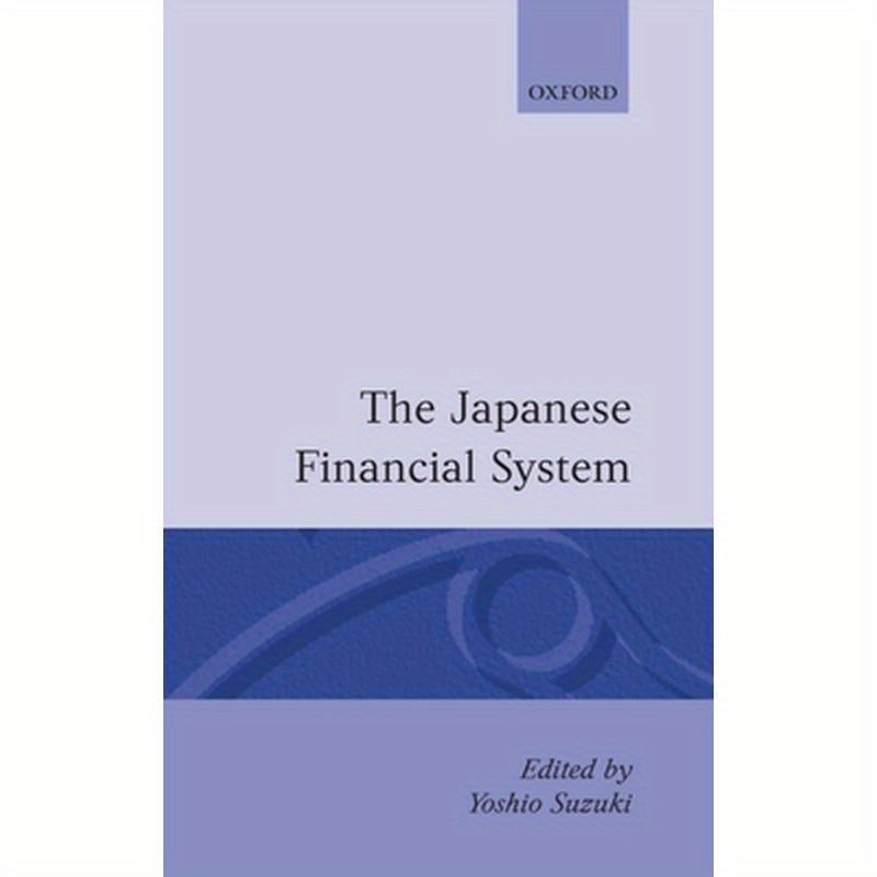 The Japanese Financial System
