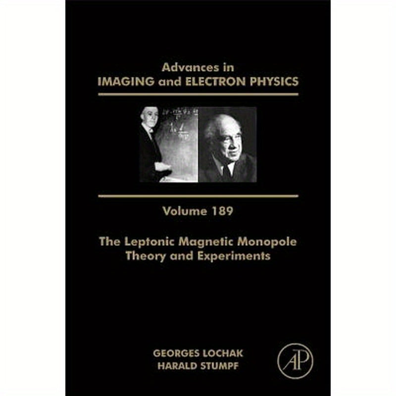 The Leptonic Magnetic Monopole - Theory and Experiments: Volume 189