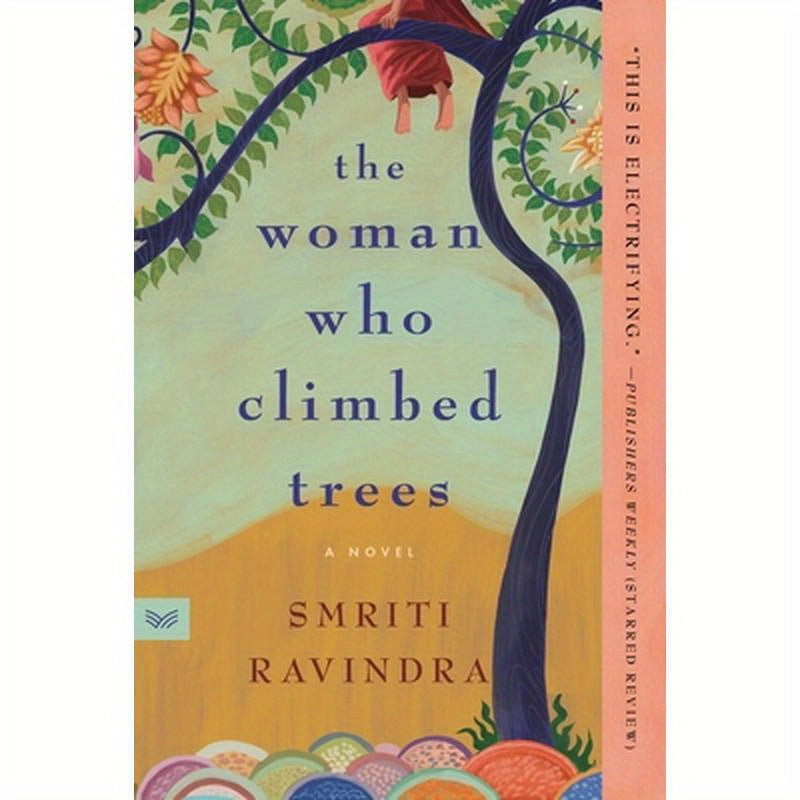 The Woman Who Climbed Trees
