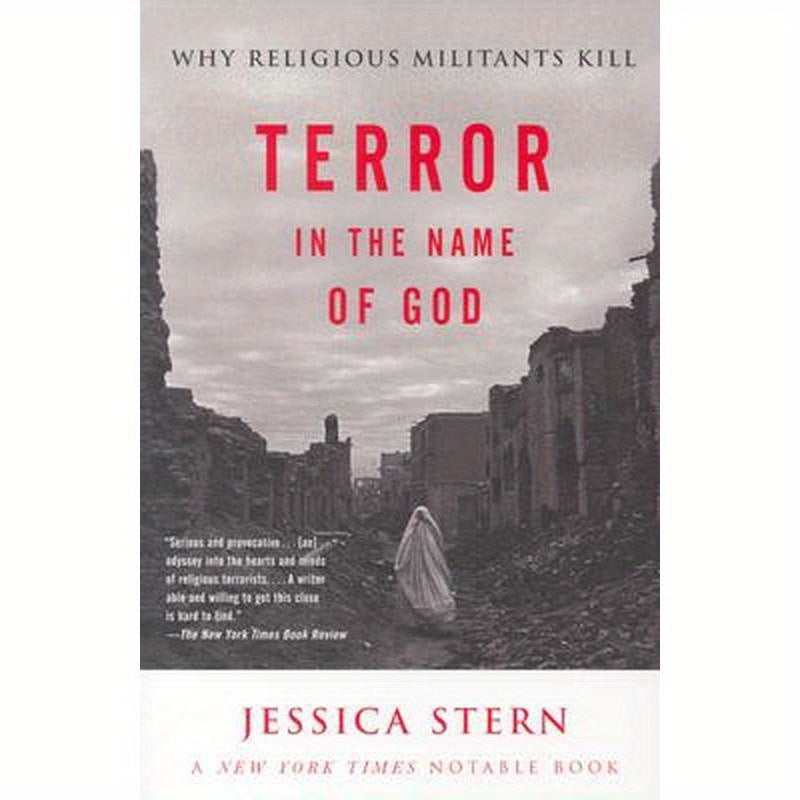 Terror in the Name of God: Why Religious Militants Kill