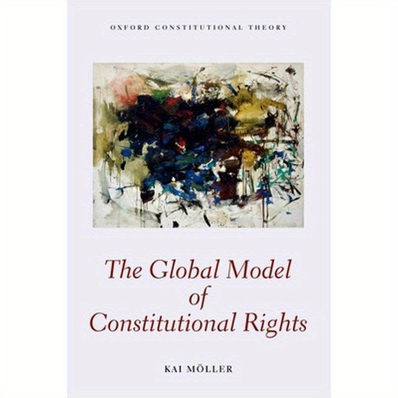 The Global Model of Constitutional Rights