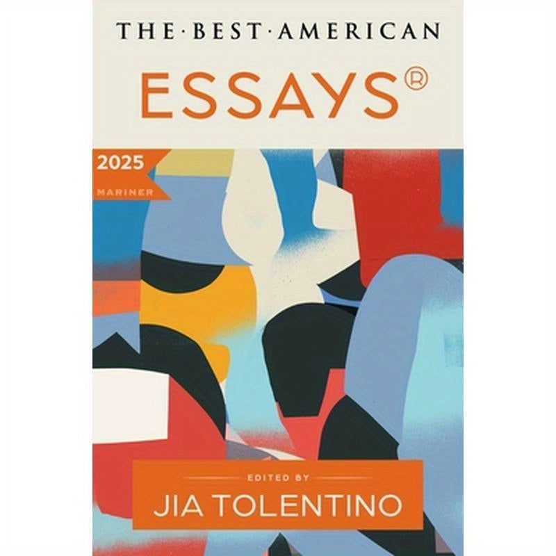 The Best American Essays 2025