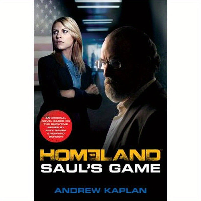 Homeland: Saul's Game: A Homeland Novel
