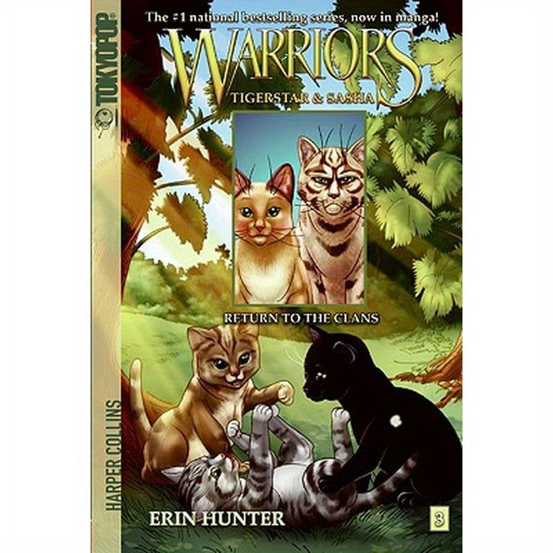 Warriors: Tigerstar and Sasha #3: Return to the Clans