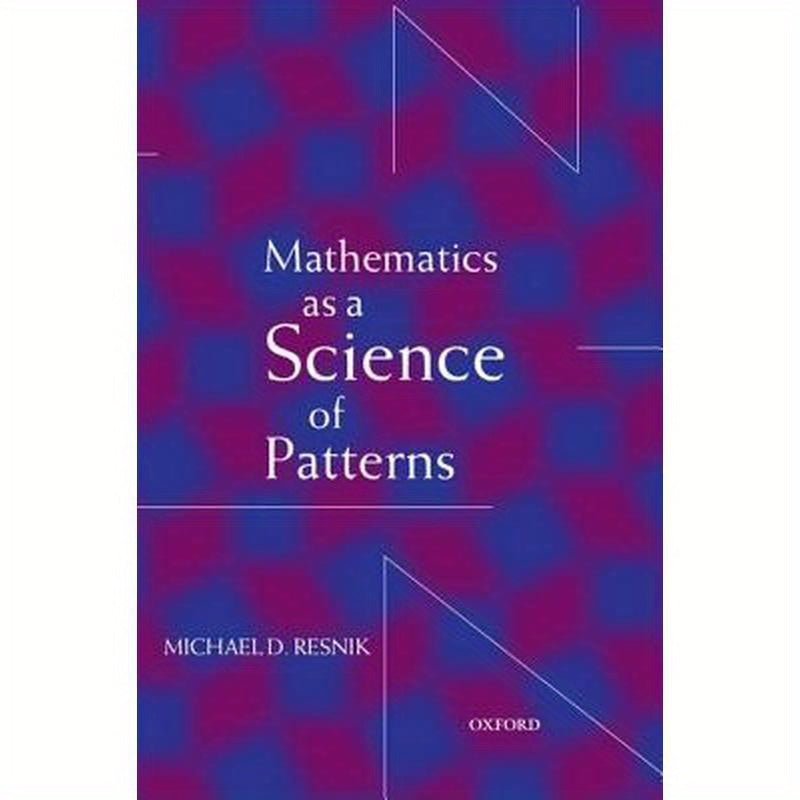 Mathematics as a Science of Patterns