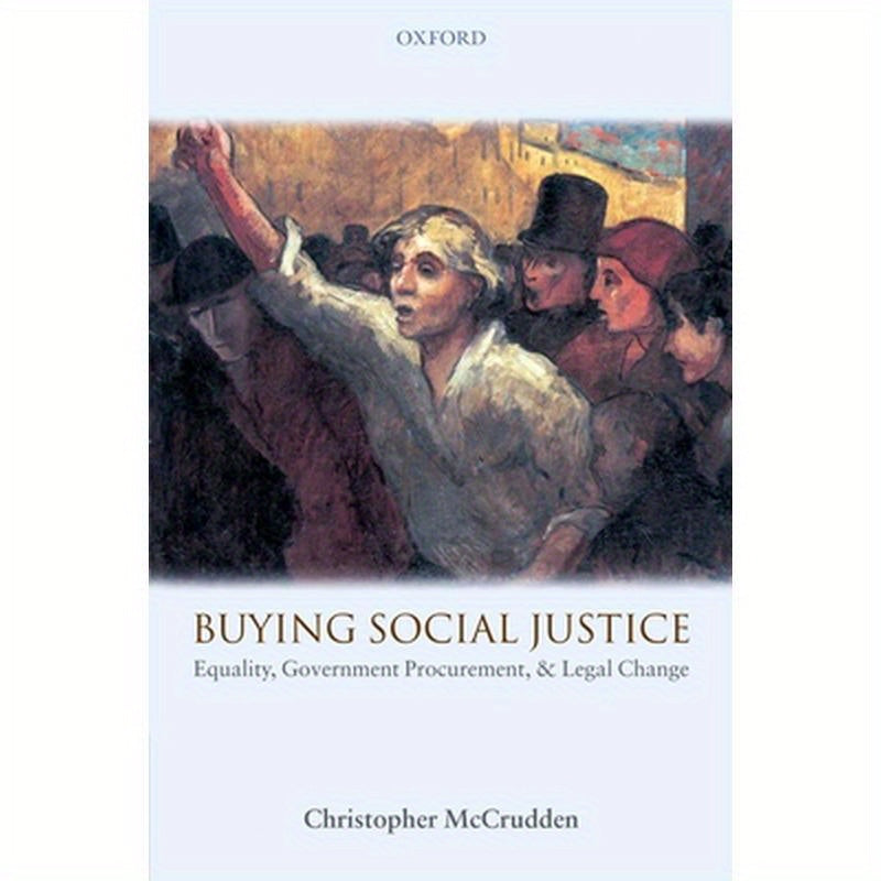 Buying Social Justice: Equality, Government Procurement & Legal Change