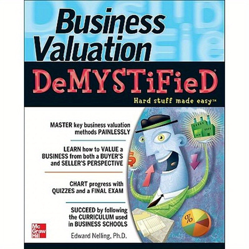 Business Valuation Demystified