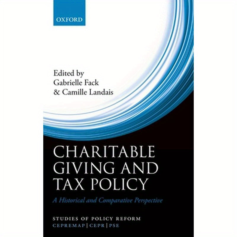 Charitable Giving and Tax Policy: A Historical and Comparative Perspective
