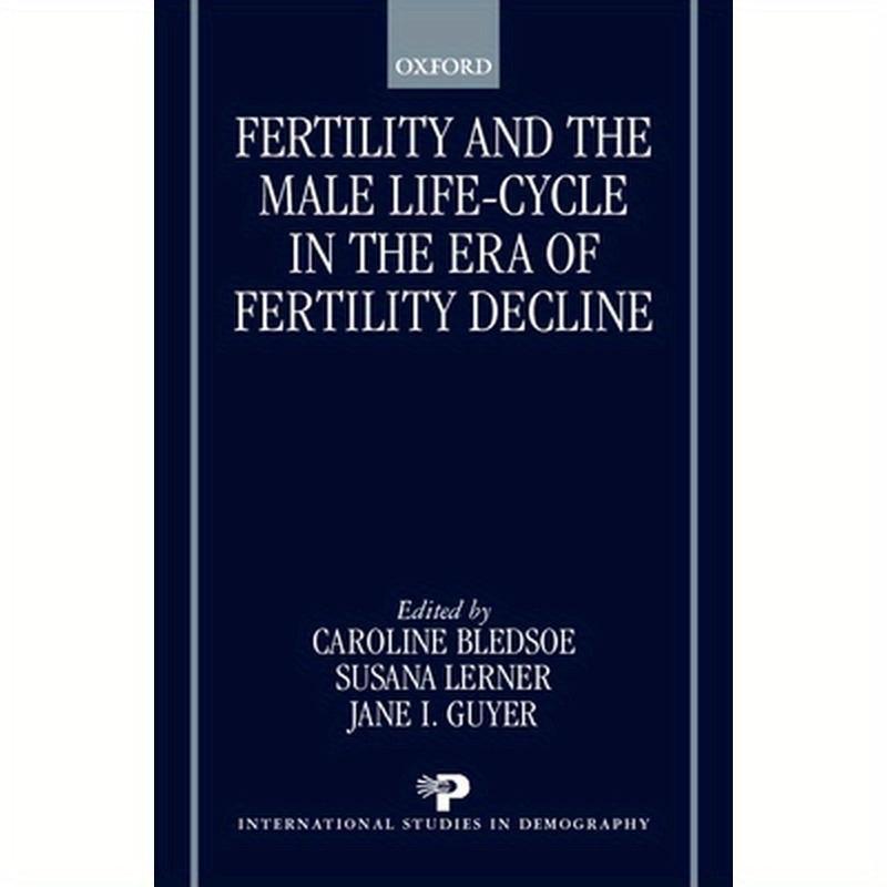 Fertility and the Male Life-Cycle in the Era of Fertility Decline