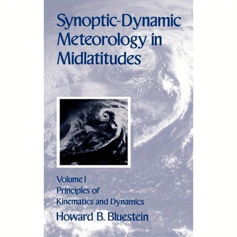 Synoptic-Dynamic Meteorology in Midlatitudes