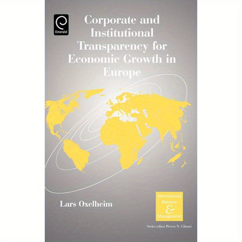 Corporate and Institutional Transparency for Economic Growth in Europe
