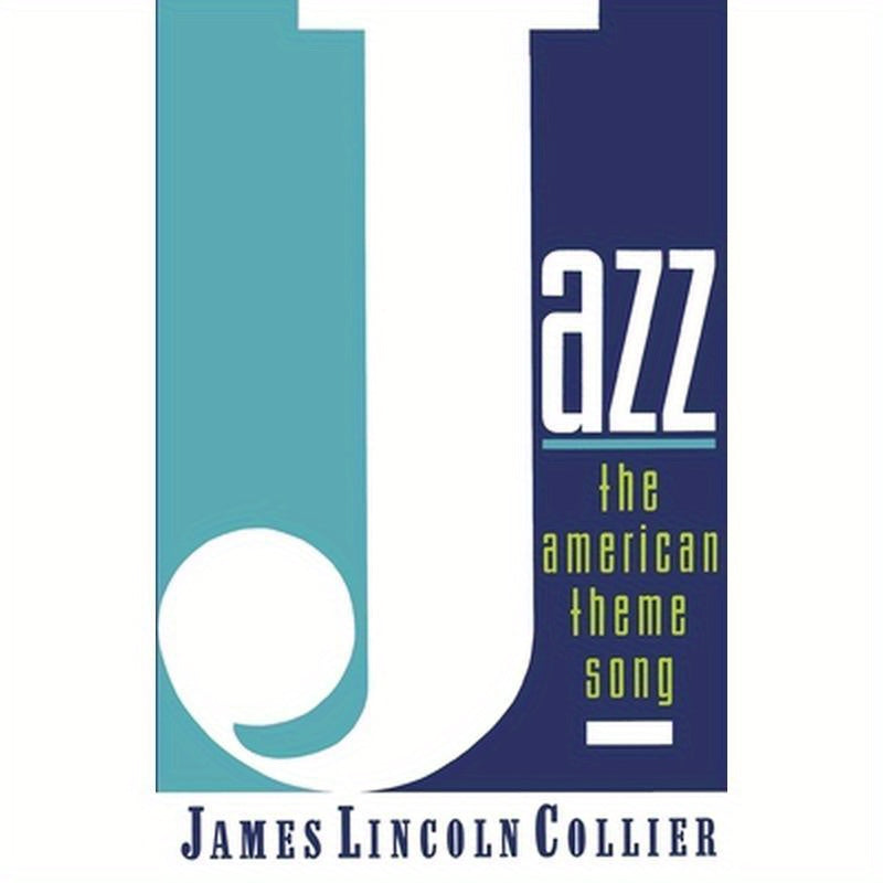 Jazz: The American Theme Song