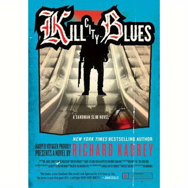 Kill City Blues: A Sandman Slim Novel