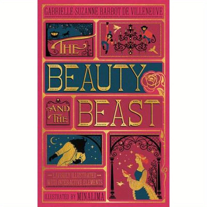Beauty and the Beast, the (Minalima Edition): (Illustrated with Interactive Elements)