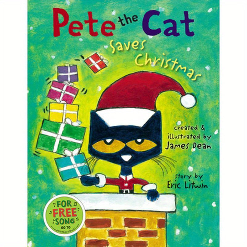 Pete the Cat Saves Christmas: A Christmas Holiday Book for Kids