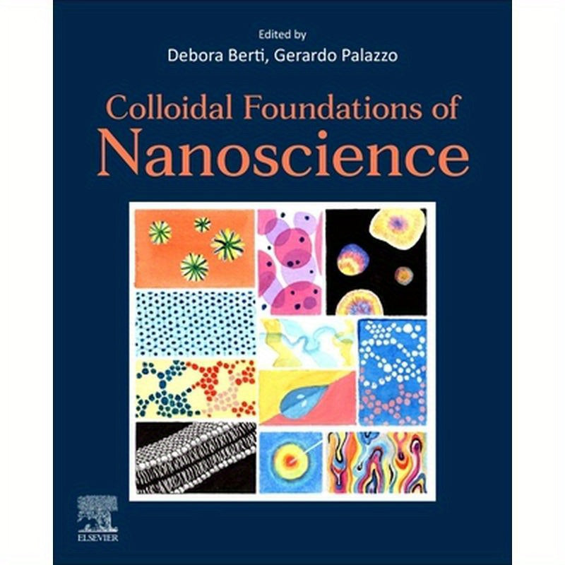 Colloidal Foundations of Nanoscience