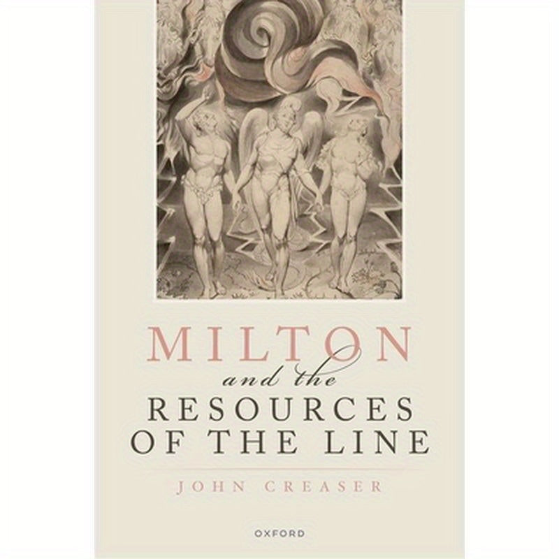 Milton and the Resources of the Line