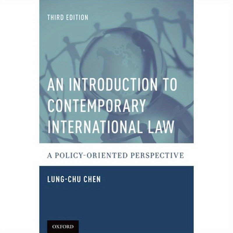 Introduction to Contemporary International Law: A Policy-Oriented Perspective (Revised)