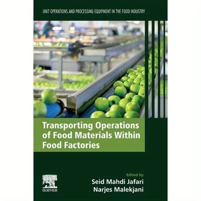 Transporting Operations of Food Materials Within Food Factories: Unit Operations and Processing Equipment in the Food Industry