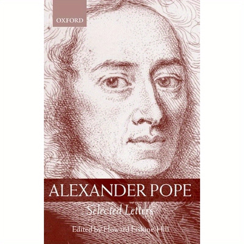Alexander Pope: Selected Letters