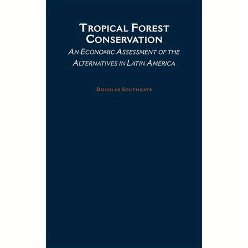 Tropical Forest Conservation