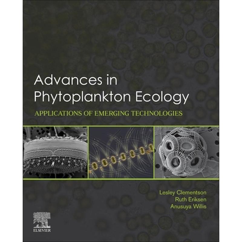 Advances in Phytoplankton Ecology: Applications of Emerging Technologies