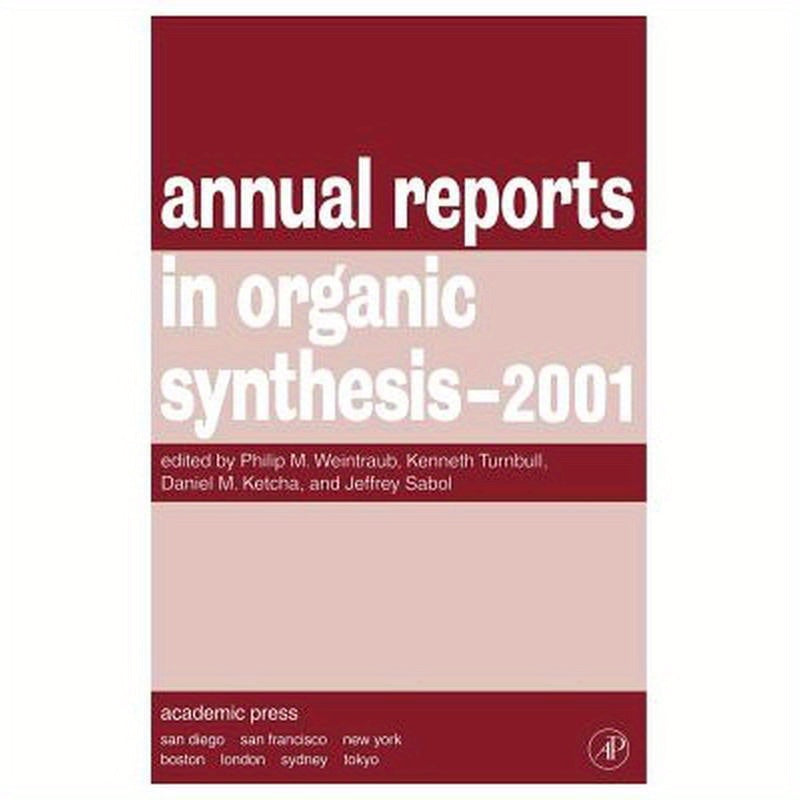 Annual Reports in Organic Synthesis 2001