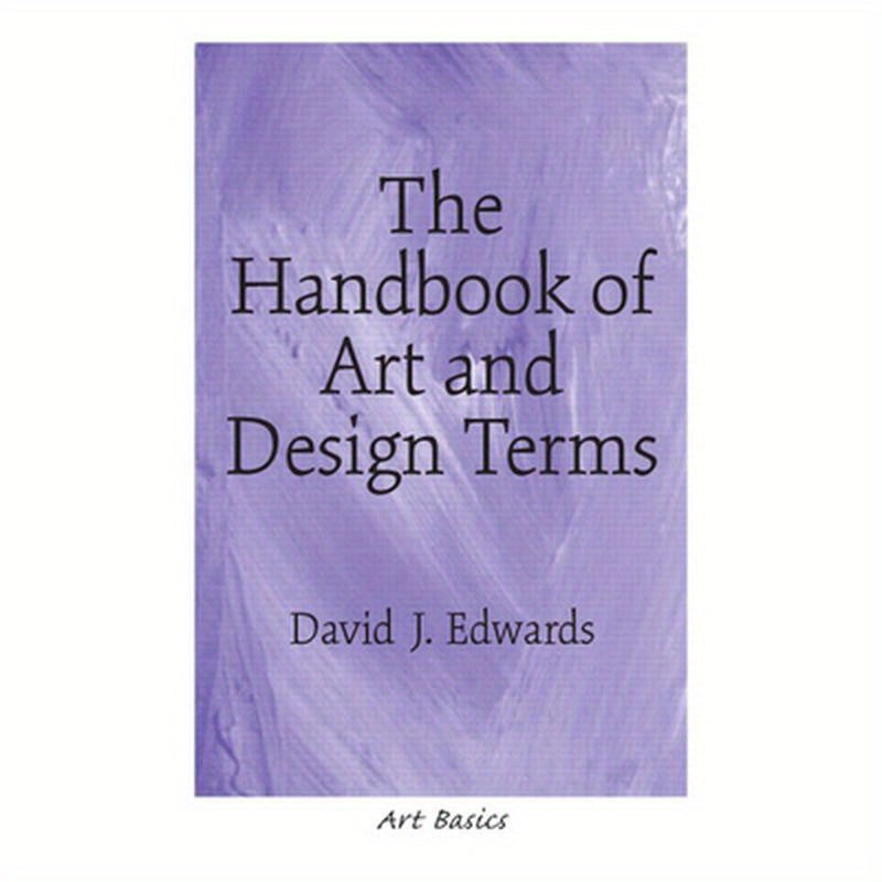 The Handbook of Art and Design Terms
