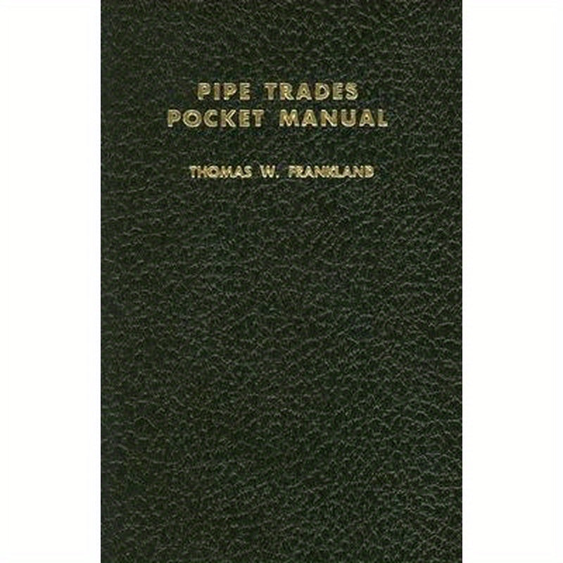 Pipe Trades Pocket Manual