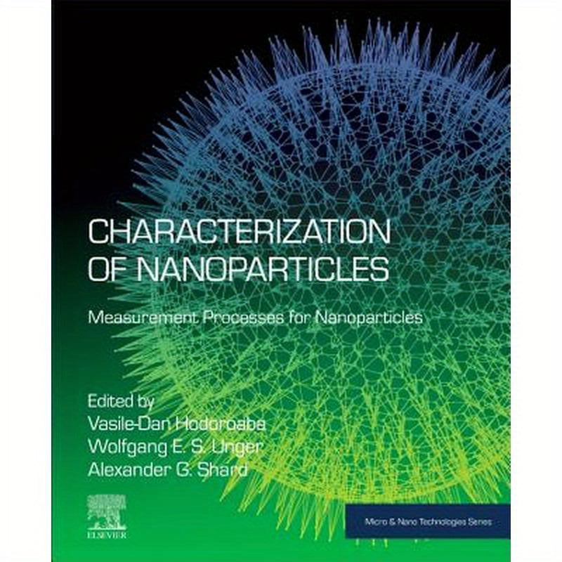 Characterization of Nanoparticles: Measurement Processes for Nanoparticles