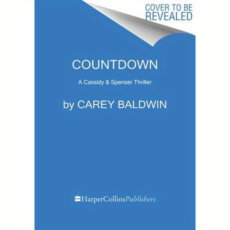Countdown: A Cassidy & Spenser Thriller