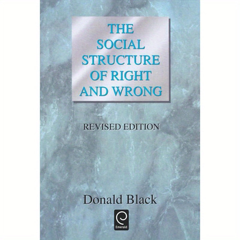 The Social Structure of Right and Wrong