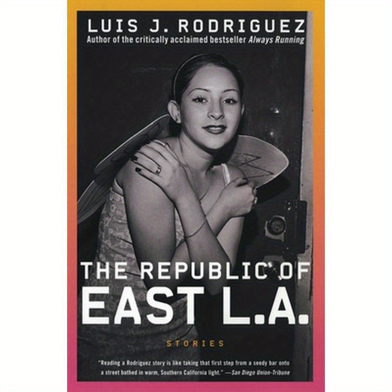 The Republic of East La: Stories